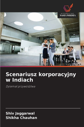 Scenariusz korporacyjny w Indiach