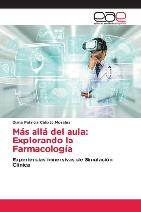 Más allá del aula: Explorando la Farmacología