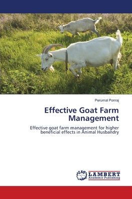 Effective Goat Farm Management