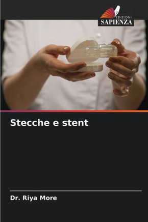 Stecche e stent