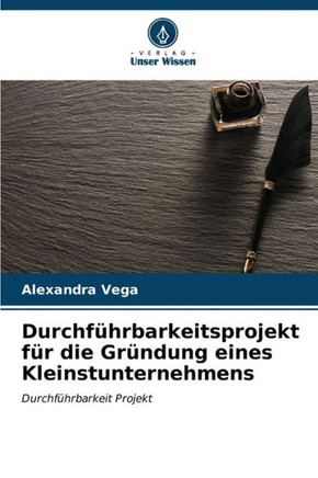 Durchführbarkeitsprojekt für die Gründung eines Kleinstunternehmens