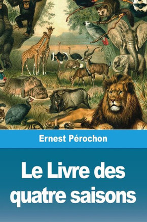 Le Livre des quatre saisons