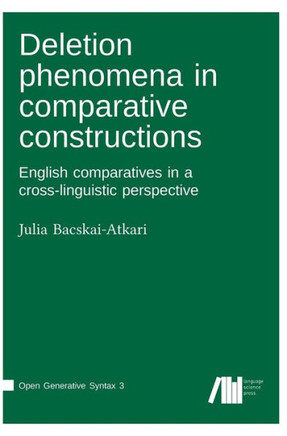 Deletion phenomena in comparative constructions: English comparatives in a cross-linguistic perspective