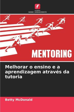 Melhorar o ensino e a aprendizagem através da tutoria