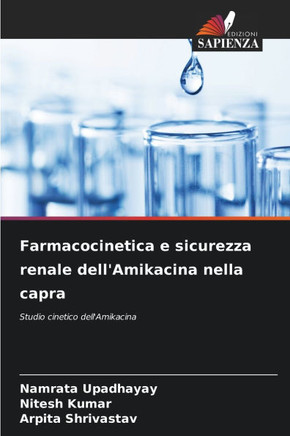 Farmacocinetica e sicurezza renale dell'Amikacina nella capra