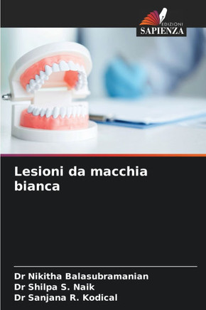 Lesioni da macchia bianca