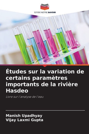 Études sur la variation de certains paramètres importants de la rivière Hasdeo