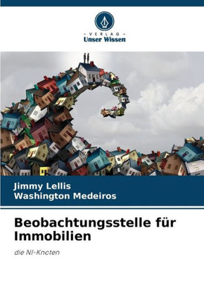Beobachtungsstelle für Immobilien