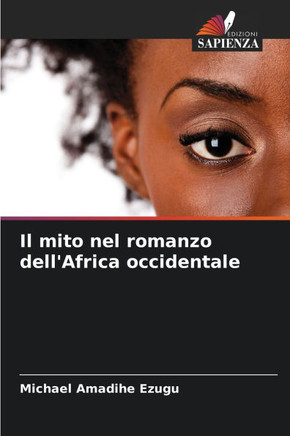 Il mito nel romanzo dell'Africa occidentale