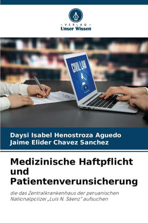 Medizinische Haftpflicht und Patientenverunsicherung