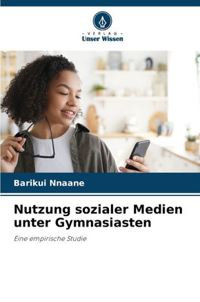 Nutzung sozialer Medien unter Gymnasiasten