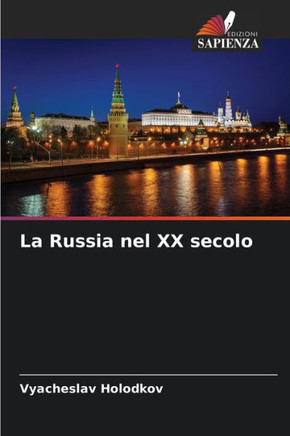 La Russia nel XX secolo