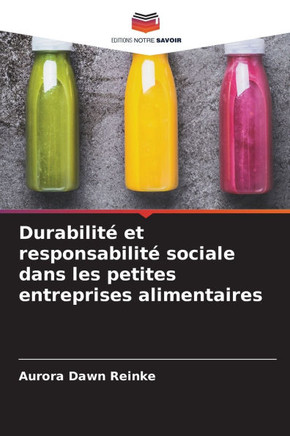 Durabilité et responsabilité sociale dans les petites entreprises alimentaires