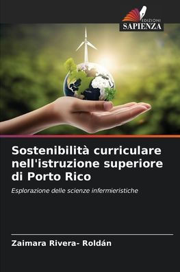 Sostenibilità curriculare nell'istruzione superiore di Porto Rico