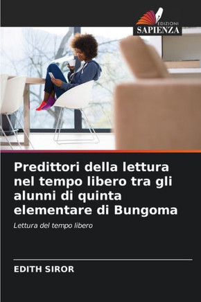 Predittori della lettura nel tempo libero tra gli alunni di quinta elementare di Bungoma