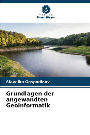 Grundlagen der angewandten Geoinformatik