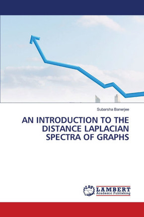 An Introduction to the Distance Laplacian Spectra of Graphs