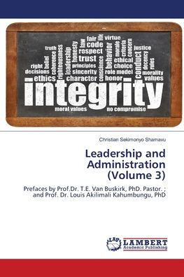 Leadership and Administration (Volume 3)