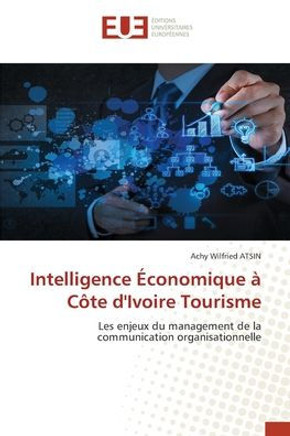 Intelligence Économique à Côte d'Ivoire Tourisme