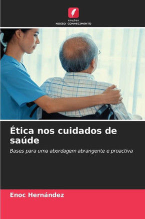 Ética nos cuidados de saúde