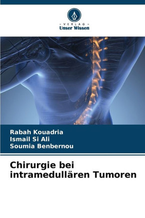 Chirurgie bei intramedullären Tumoren