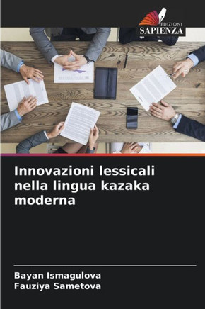 Innovazioni lessicali nella lingua kazaka moderna