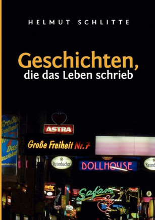 Geschichten, die das Leben schrieb