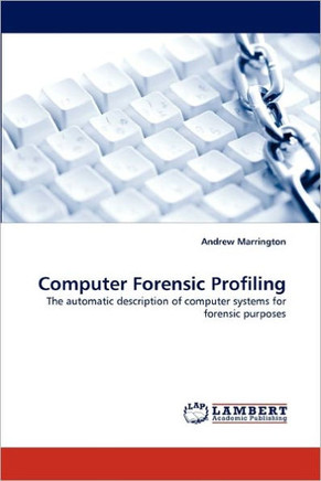 Computer Forensic Profiling