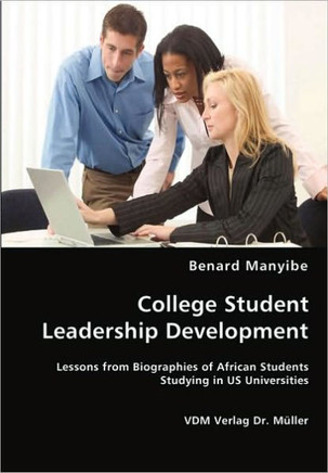 College Student Leadership Development College Student Leadership Development