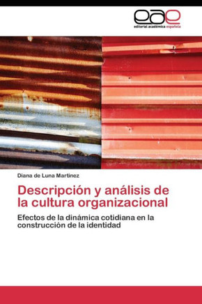 Descripción y análisis de la cultura organizacional