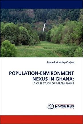 Population-Environment Nexus in Ghana
