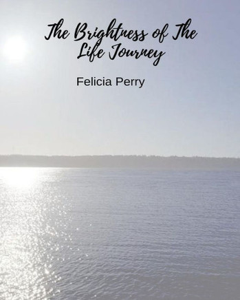 The Brightness Of The Life Journey