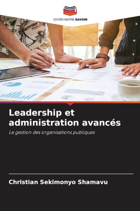 Leadership et administration avancés