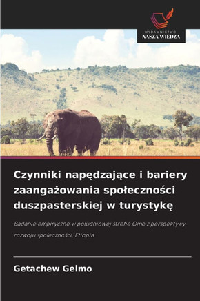 Czynniki napędzające i bariery zaangażowania spoleczności duszpasterskiej w turystykę