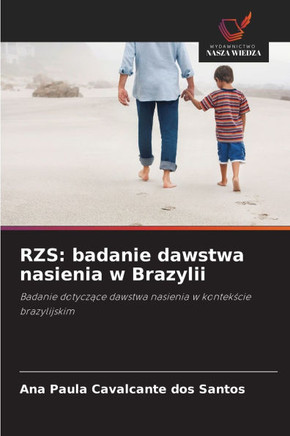 Rzs: badanie dawstwa nasienia w Brazylii