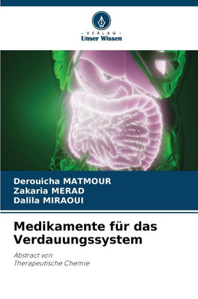 Medikamente für das Verdauungssystem