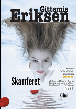 Skamferet: En Pia Holm krimi