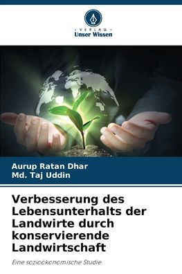 Verbesserung des Lebensunterhalts der Landwirte durch konservierende Landwirtschaft