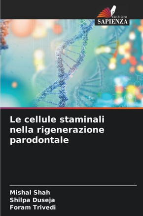 Le cellule staminali nella rigenerazione parodontale