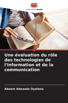 Une évaluation du rôle des technologies de l'information et de la communication