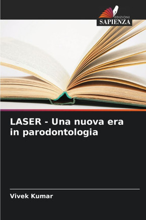 LASER - Una nuova era in parodontologia