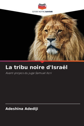 La tribu noire d'Israël