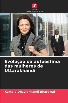 Evolução da autoestima das mulheres de Uttarakhandi