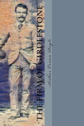 The Firm Of Girdlestone