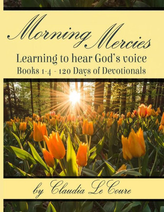 Morning Mercies 1-4 Plus Bonus - Pouring Out