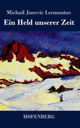 Ein Held unserer Zeit
