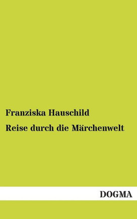 Reise Durch Die Marchenwelt