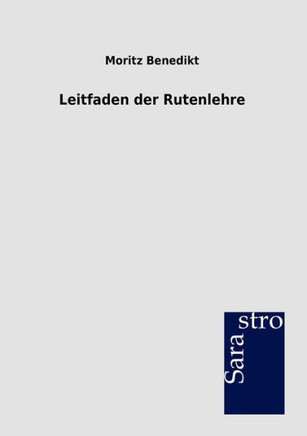 Leitfaden der Rutenlehre