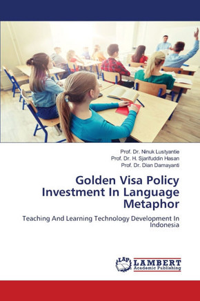 Golden Visa Policy Investment In Language Metaphor