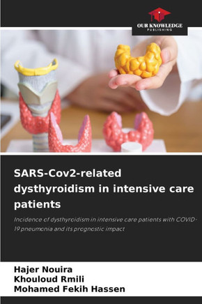 SARS-Cov2-related dysthyroidism in intensive care patients